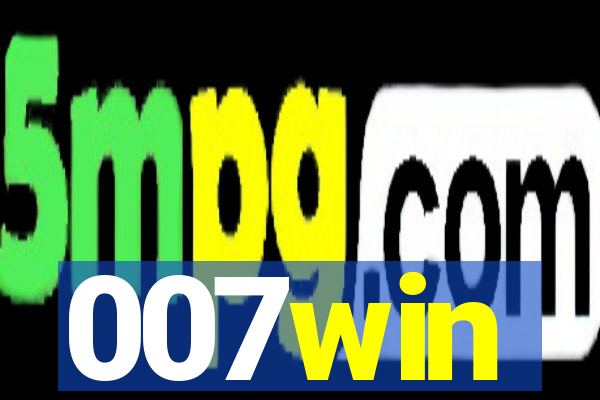 007win