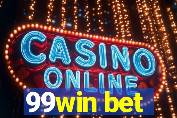 99win bet