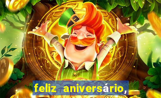 feliz aniversário, meu amor texto emocionante