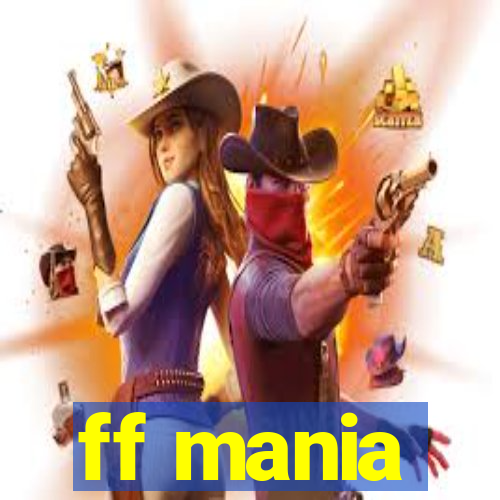 ff mania