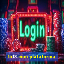 fb18.com plataforma