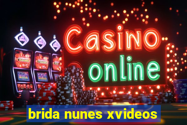 brida nunes xvideos