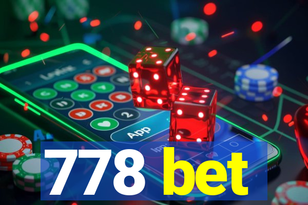 778 bet
