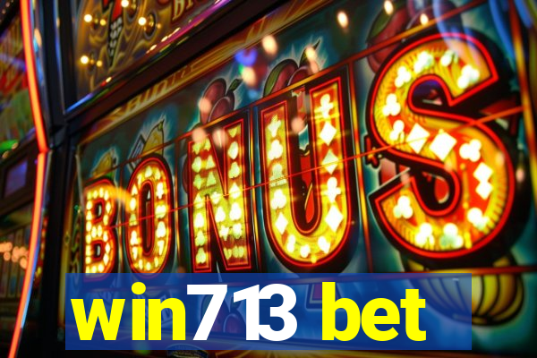 win713 bet