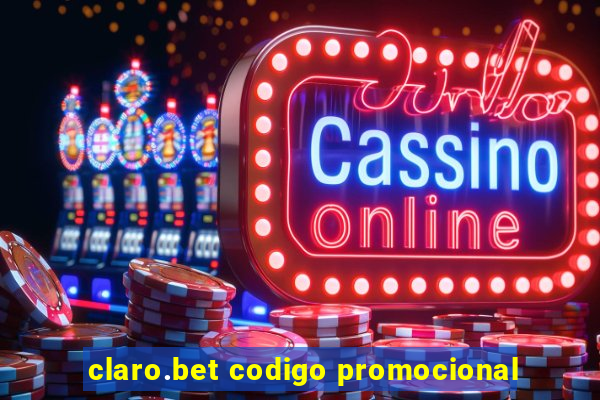 claro.bet codigo promocional
