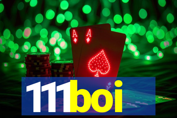 111boi