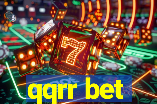 qqrr bet
