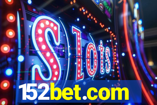 152bet.com