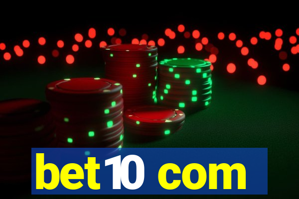 bet10 com