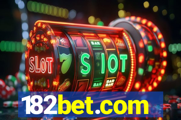 182bet.com