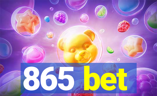 865 bet