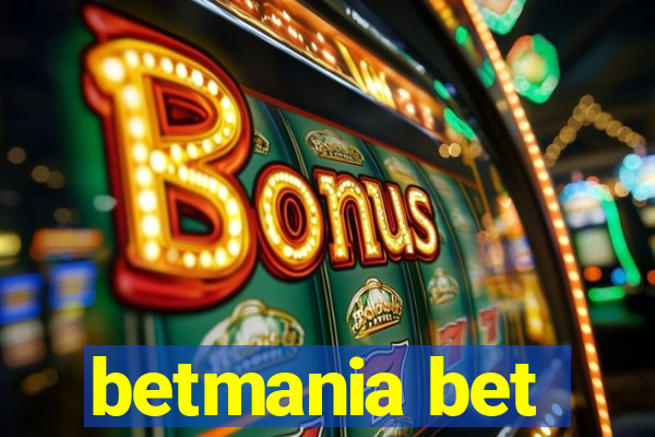 betmania bet