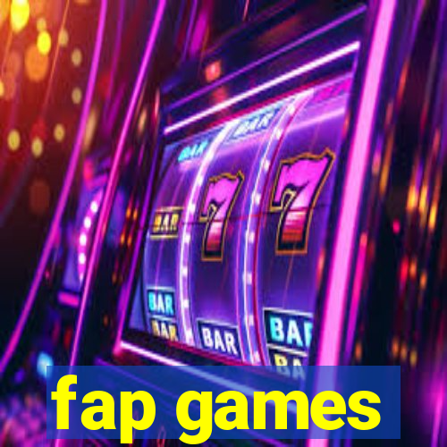 fap games