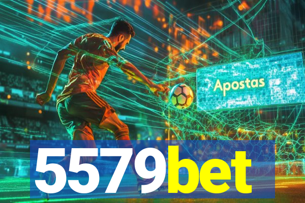 5579bet