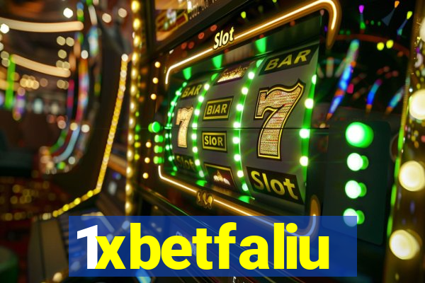 1xbetfaliu