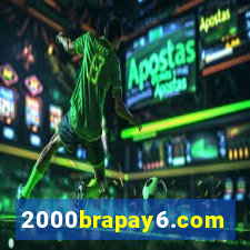 2000brapay6.com