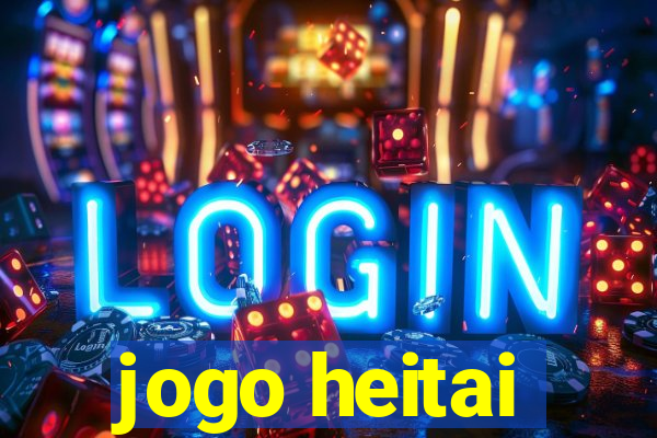 jogo heitai