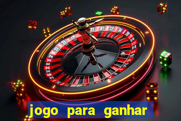 jogo para ganhar dinheiro via pix