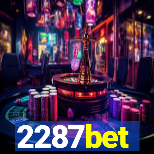 2287bet