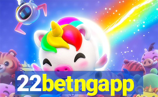 22betngapp
