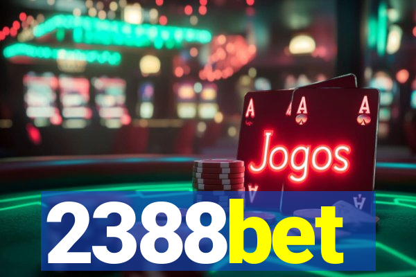 2388bet