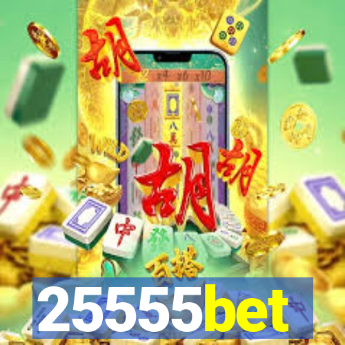 25555bet