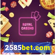2585bet.com