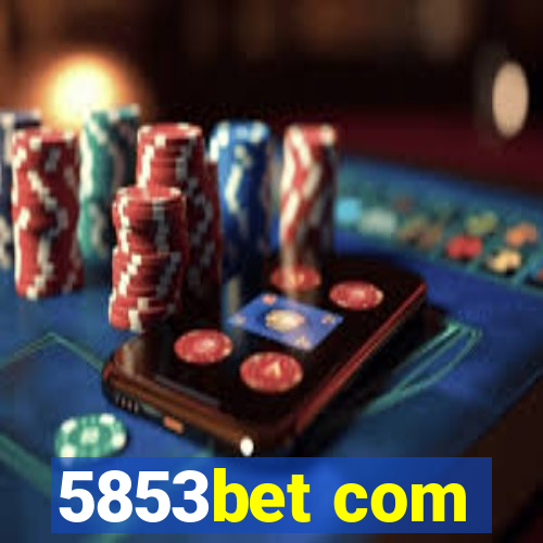 5853bet com