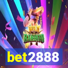 bet2888