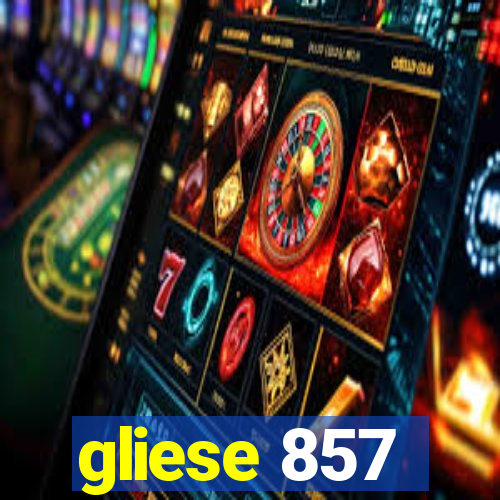 gliese 857