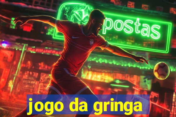 jogo da gringa