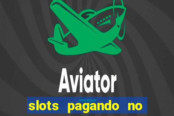 slots pagando no cadastro saque free 2024 facebook