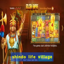 shindo life village blaze private server codes