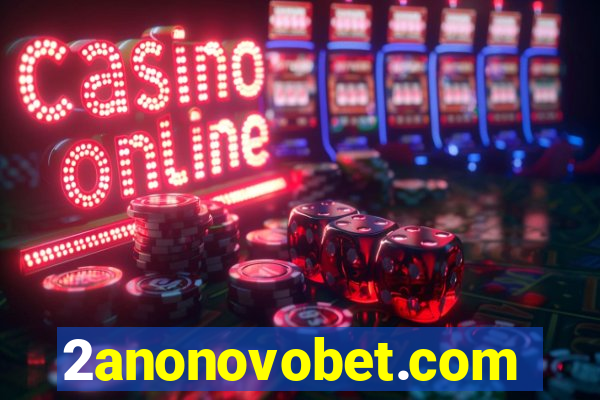 2anonovobet.com