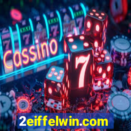 2eiffelwin.com