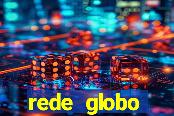 rede globo absolutamente tudo