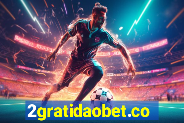 2gratidaobet.com