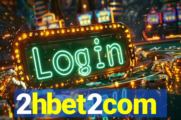 2hbet2com