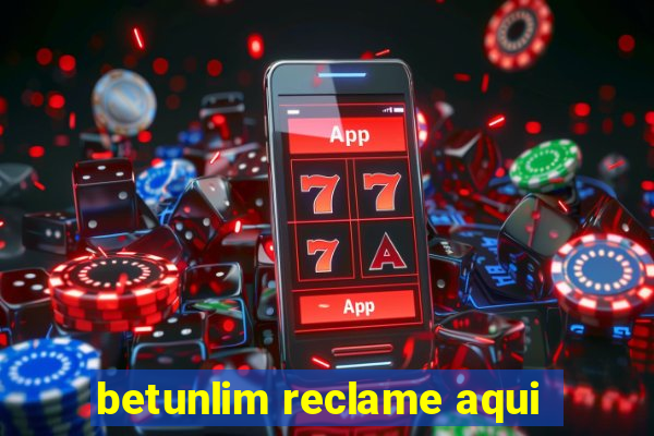 betunlim reclame aqui