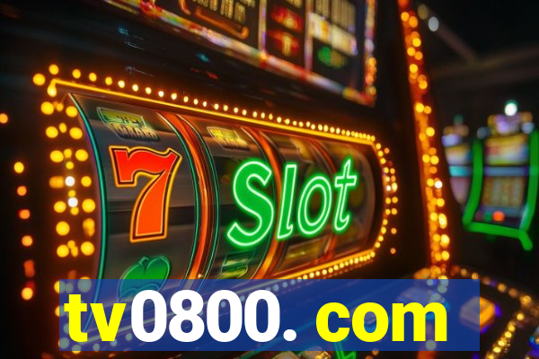 tv0800. com