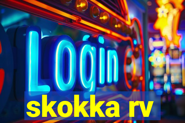 skokka rv