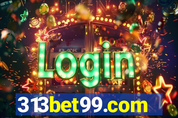 313bet99.com