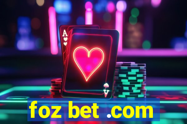 foz bet .com