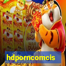 hdporncomcis