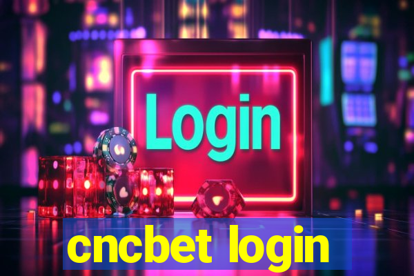 cncbet login