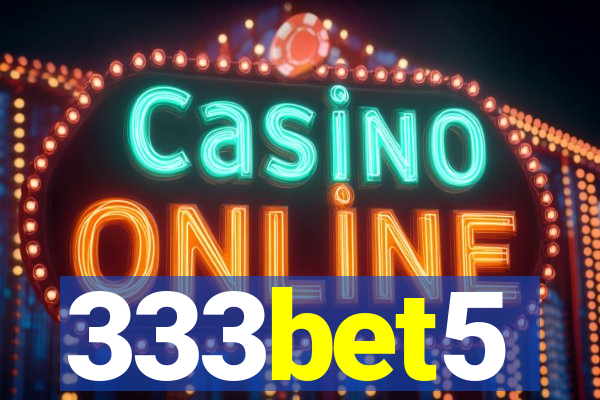 333bet5