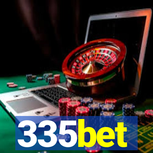 335bet