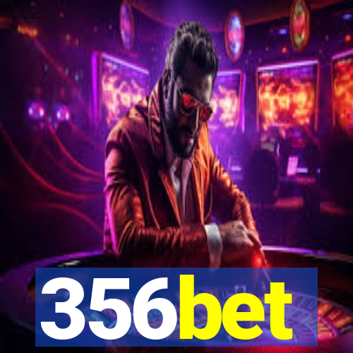 356bet