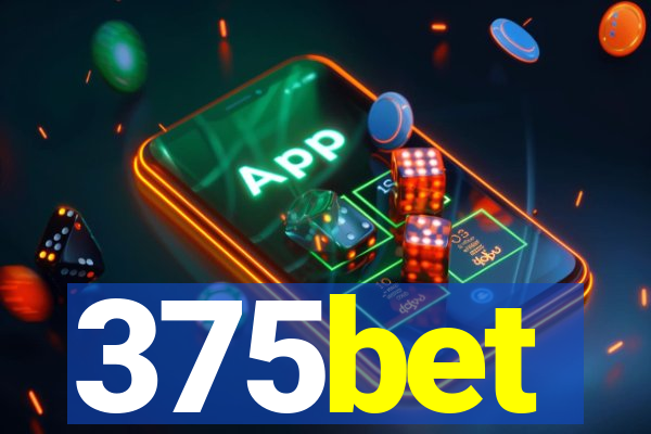 375bet