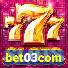 bet03com